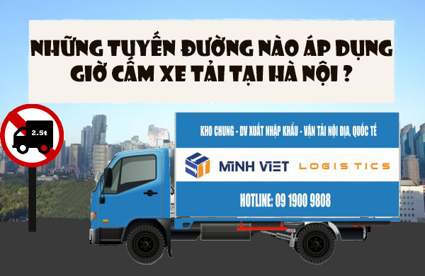 Những tuyến đường áp dụng giờ cấm xe tải tại Hà Nội